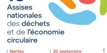 19e Assises nationales des déchets et de l’économie circulaire
